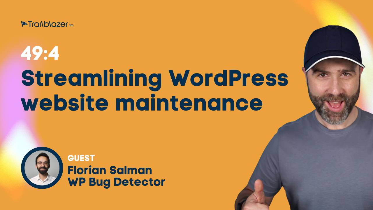 49:4 Streamlining WordPress website maintenance