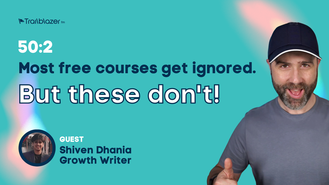 50:2 Most free courses get ignored. But these don't!