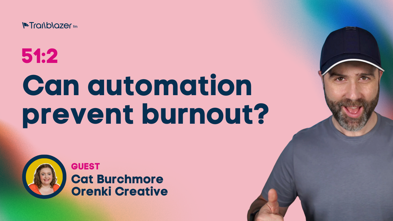 51:2 Can automation prevent burnout?