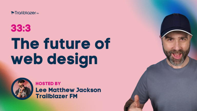 Episode: The future of web design