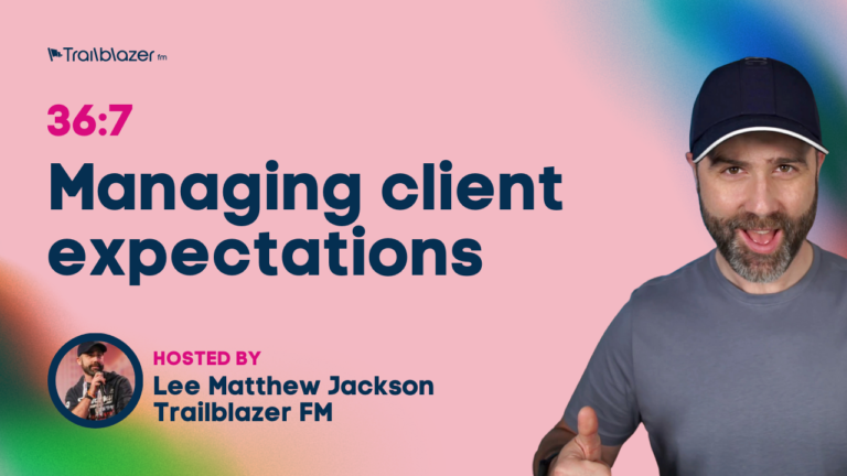 Episode: How to manage client expectations